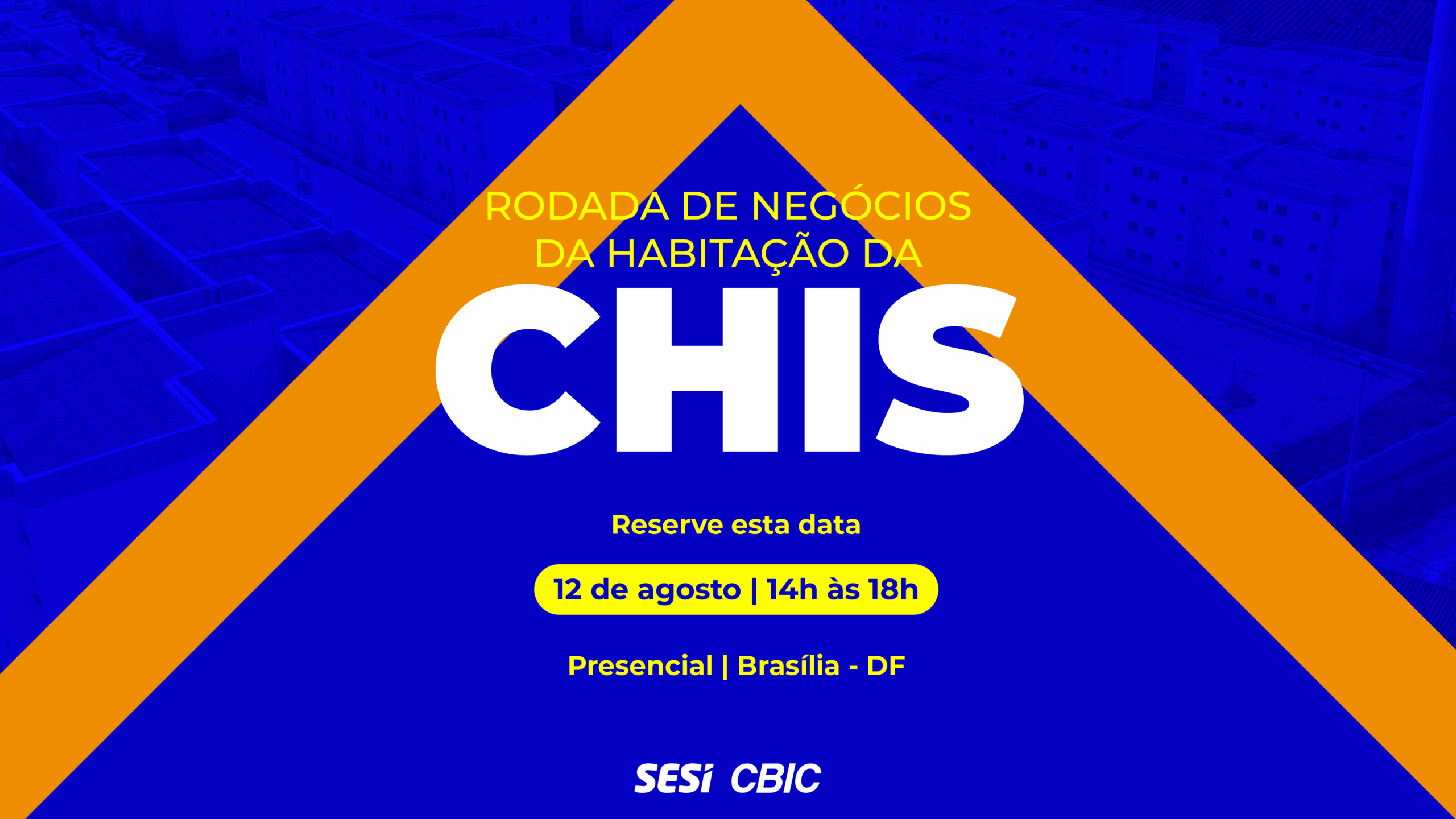 Imagem descritiva CHIS promove nova Rodada de Negócios da Habitação com associados e autoridades, em Brasília